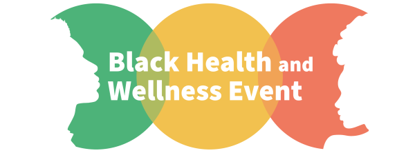 Black Health and Wellness Event