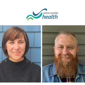 2 picture collage. Picture of woman with a bob cut on the left side and a man with a long beard on the right side. Both smiling, close up picture taken against a building (siding in backgrounds). Nova Scotia Health logo above in centre (2 blue wavy lines and 1 green wavy line "Nova Scotia health" on right side of waves.
