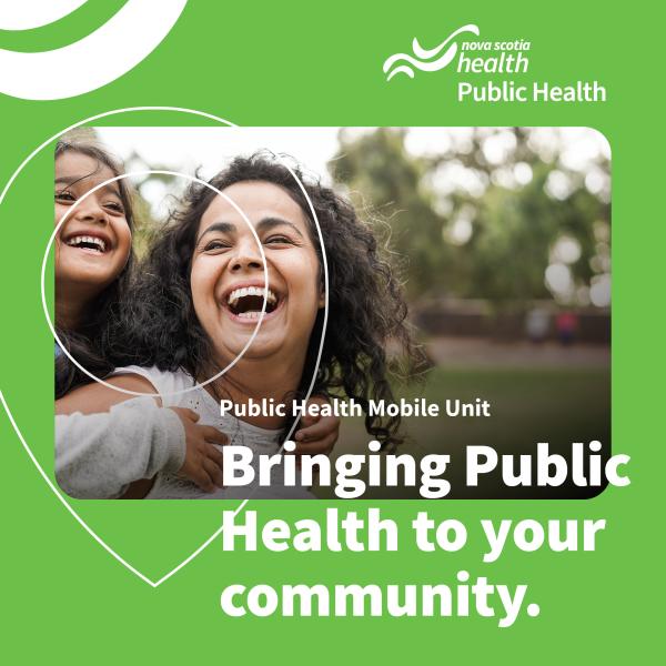 An ad for the Public Health Mobile Unit showing a mom and daughter with the words "Bringing public health to your community"